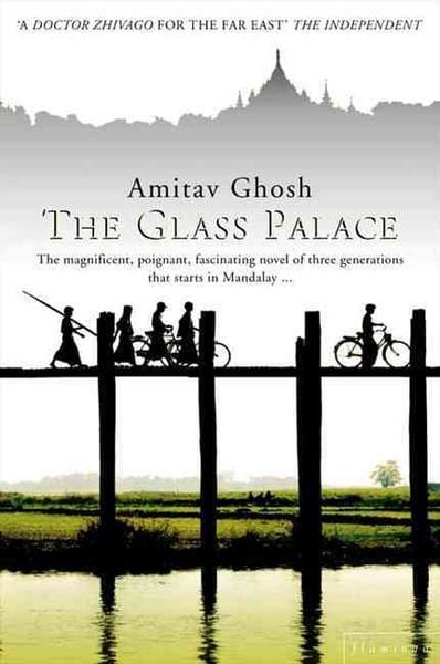 The Glass Palace, Taschenbuch von Amitav Ghosh, HarperCollins, 978-0-00-651409-1