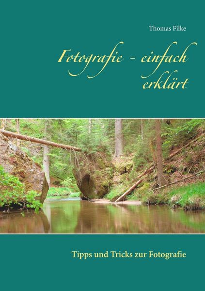 Produktbild: Fotografie - einfach erkl&auml;rt