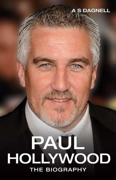 Produktbild: Paul Hollywood - The Biography