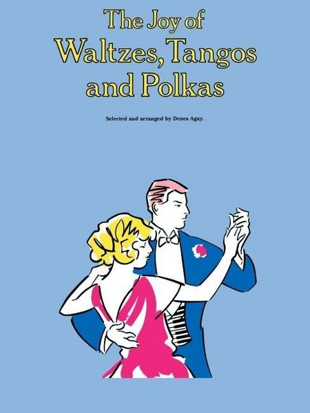 Produktbild: The Joy of Waltzes, Tangos and Polkas