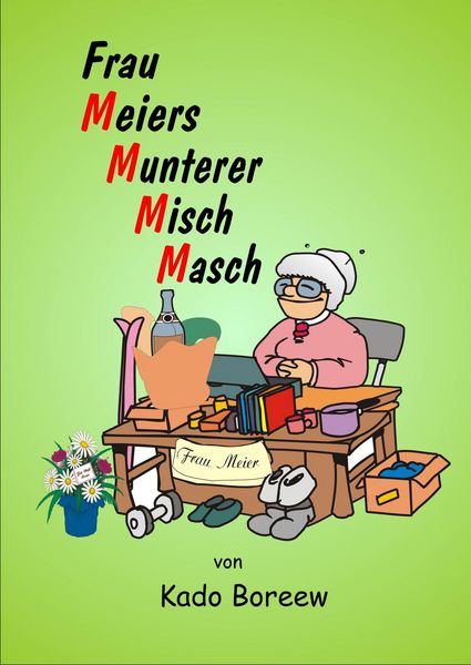 Produktbild: Frau Meiers munterer MischMasch
