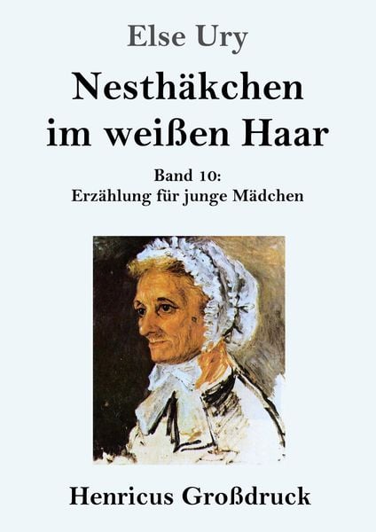 Produktbild: Nesth&auml;kchen im wei&szlig;en Haar (Gro&szlig;druck)