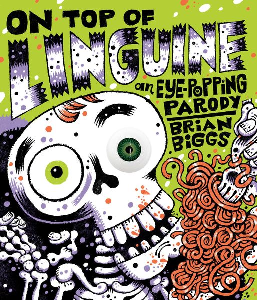 Produktbild: On Top of Linguine: An Eye-Popping Parody