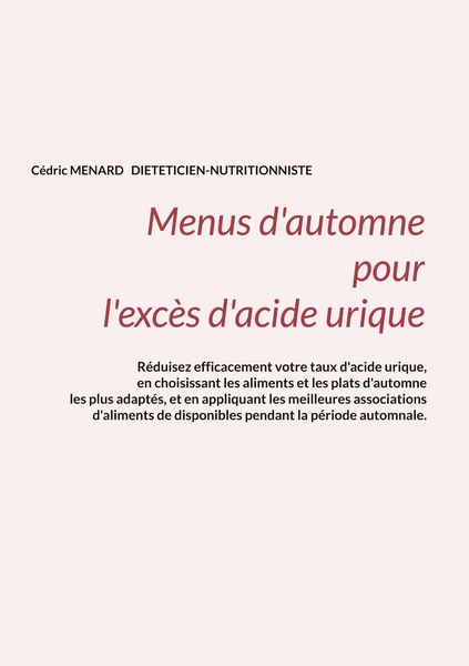 Produktbild: Menus d'automne pour l'exc&egrave;s d'acide urique.