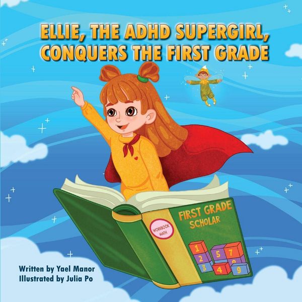 Produktbild: Ellie, the ADHD SuperGirl, Conquers the First Grade