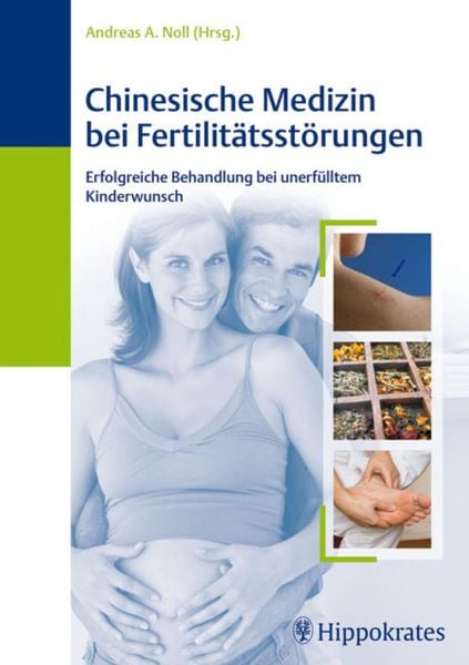 Produktbild: Chinesische Medizin bei Fertilit&auml;tsst&ouml;rungen