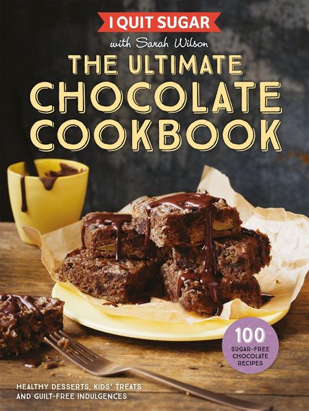 Produktbild: I Quit Sugar The Ultimate Chocolate Cookbook
