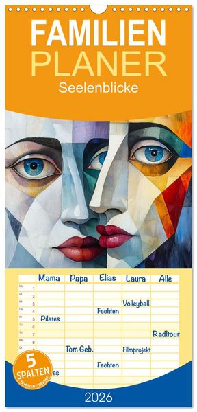 Produktbild: Familienplaner 2026 - Seelenblicke mit 5 Spalten (Wandkalender, 21 x 45 cm) CALVENDO