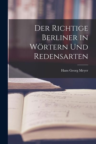 Produktbild: Der Richtige Berliner in W&ouml;rtern und Redensarten