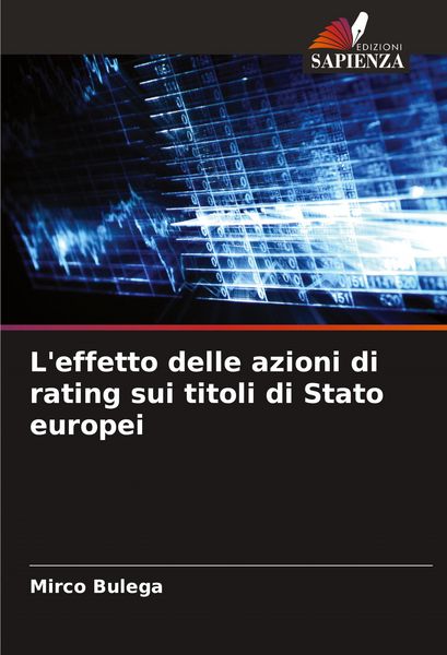 Produktbild: L'effetto delle azioni di rating sui titoli di Stato europei
