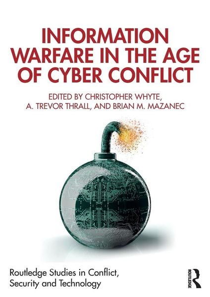 Produktbild: Information Warfare in the Age of Cyber Conflict