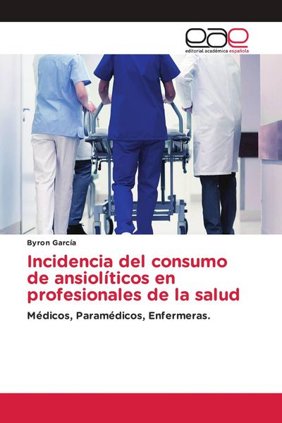 Produktbild: Incidencia del consumo de ansiol&iacute;ticos en profesionales de la salud