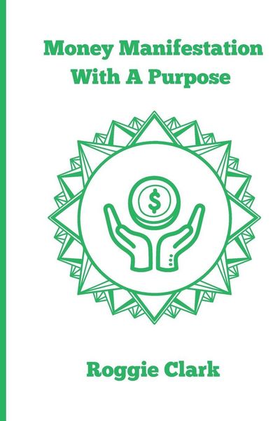 Produktbild: Money Manifestation With A Purpose