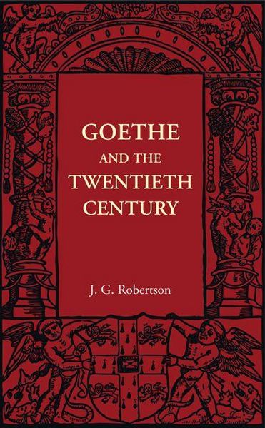 Produktbild: Goethe and the Twentieth Century