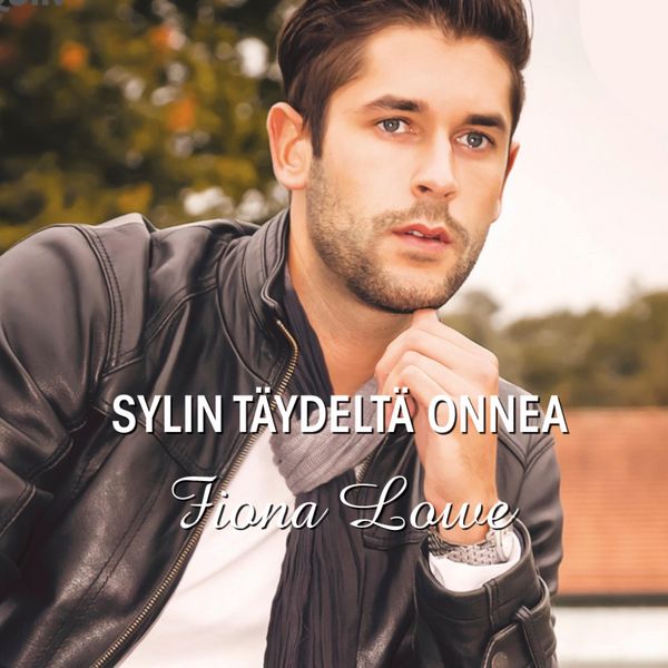 Sylin täydeltä onnea - Fiona Lowe, Audio, 9789176331361