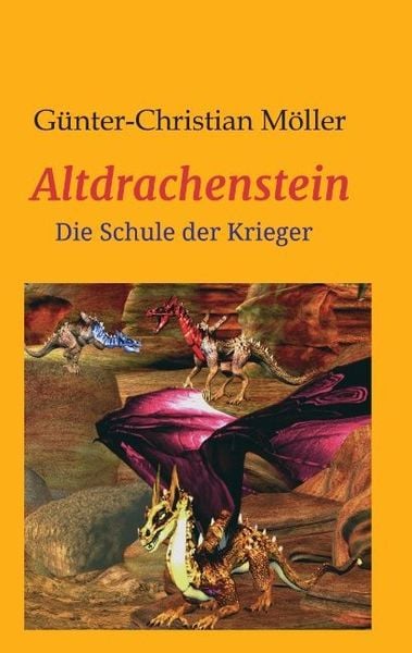 Produktbild: M&ouml;ller, G: Altdrachenstein