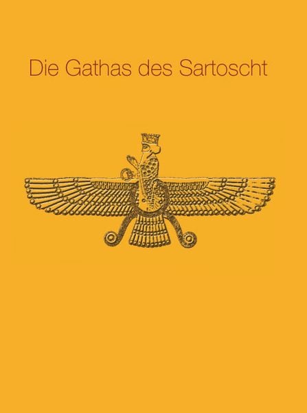 Produktbild: Die Gathas des Sartoscht