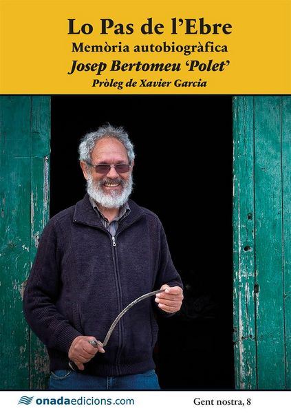 Produktbild: Lo Pas de l&iquest;Ebre. Mem&ograve;ria autobiogr&agrave;fica