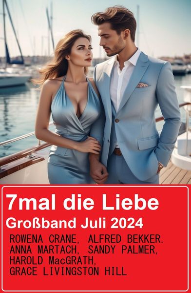 Produktbild: 7mal die Liebe Gro&szlig;band Juli 2024