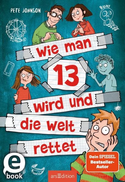 Produktbild: Wie man 13 wird und die Welt rettet (Wie man 13 wird 3)