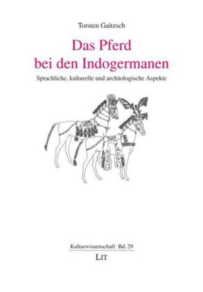 Gaitzsch, T: Pferd bei den Indogermanen