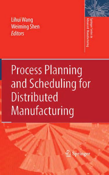 Produktbild: Process Planning and Scheduling for Distributed Manufacturing