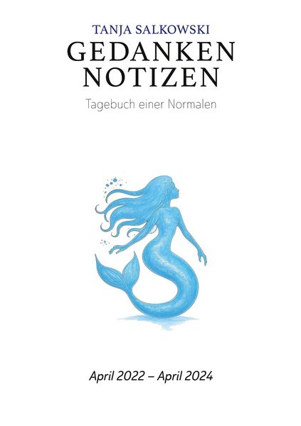 Gedankennotizen, Taschenbuch von Tanja Salkowski, BoD – Books on Demand, 9783695185528