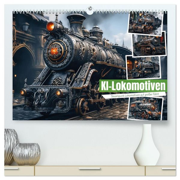 KI-Lokomotiven (hochwertiger Premium Wandkalender 2026 DIN A2 quer), Kunstdruck in Hochglanz