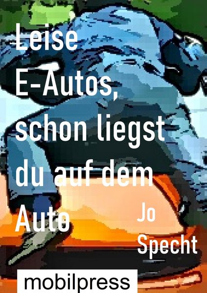 Produktbild: Leise E-Autos, schon liegst du auf dem Auto