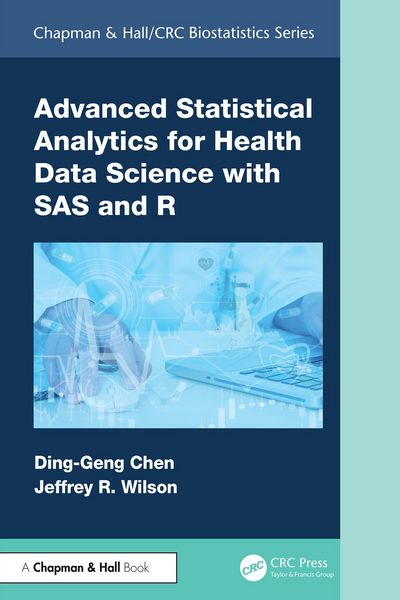 Produktbild: Advanced Statistical Analytics for Health Data Science with SAS and R