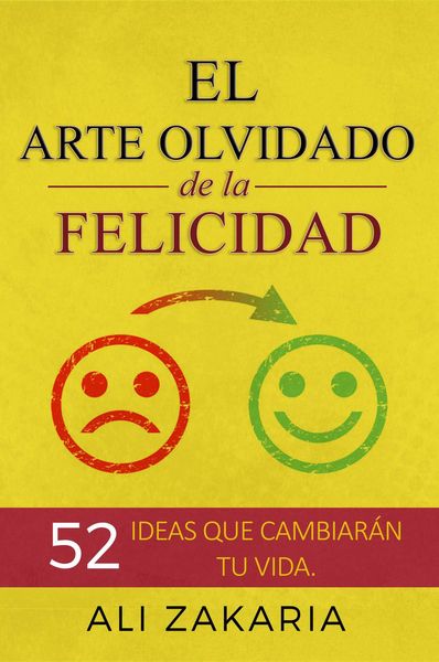 Produktbild: El Arte Olvidado de la Felicidad