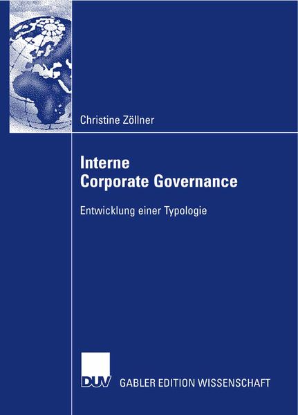 Interne Corporate Governance, Taschenbuch von Christine Zöllner, Deutscher Universitätsverlag, 9783835008847