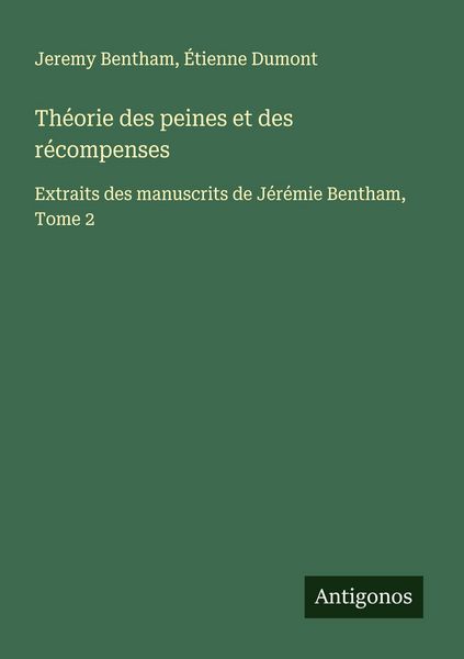 Produktbild: Th&eacute;orie des peines et des r&eacute;compenses