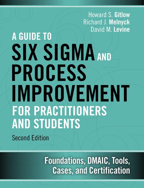 Produktbild: Guide to Six Sigma and Process Improvement for Practitioners and Students, A