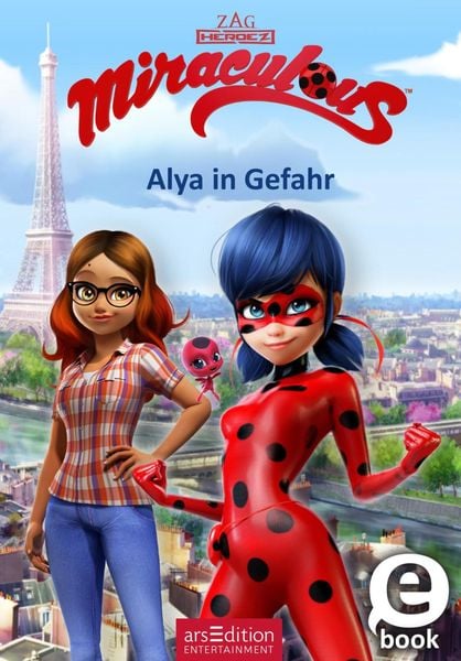 Produktbild: Miraculous - Alya in Gefahr (Miraculous 3)