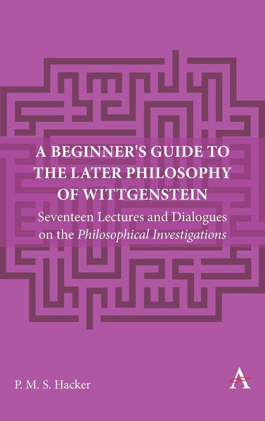 Produktbild: A Beginner's Guide to the Later Philosophy of Wittgenstein
