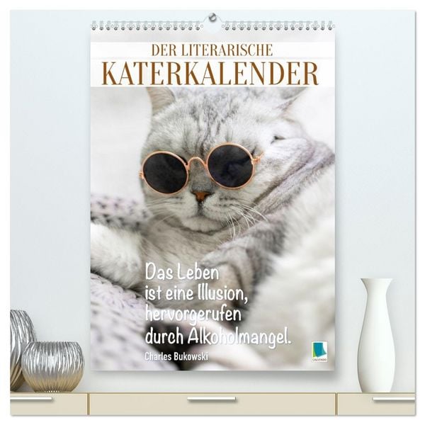 Produktbild: Der literarische Katerkalender (hochwertiger Premium Wandkalender 2026 DIN A2 hoch), Kunstdruck in Hochglanz