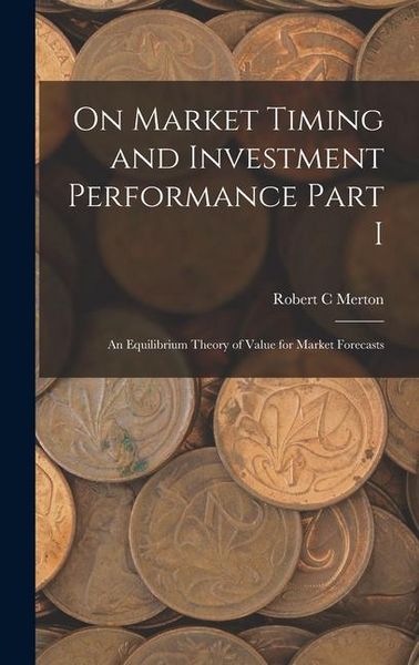 Produktbild: On Market Timing and Investment Performance Part I