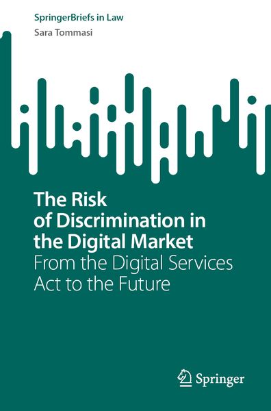 Produktbild: The Risk of Discrimination in the Digital Market