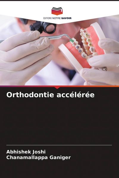 Produktbild: Orthodontie acc&eacute;l&eacute;r&eacute;e