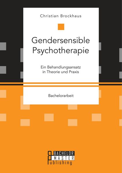 Produktbild: Gendersensible Psychotherapie. Ein Behandlungsansatz in Theorie und Praxis