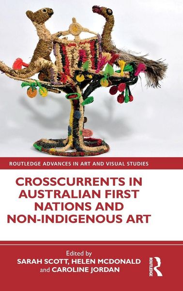 Produktbild: Crosscurrents in Australian First Nations and Non-Indigenous Art
