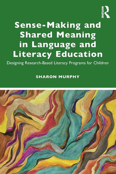 Produktbild: Sense-Making and Shared Meaning in Language and Literacy Education