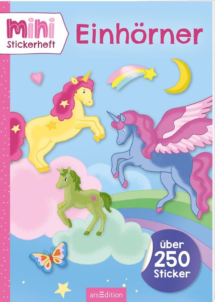 MINI-Stickerheft – Einhörner, Taschenbuch von , arsedition, 978-3-8458-6006-0