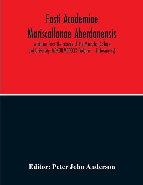 Produktbild: Fasti Academiae Mariscallanae Aberdonensis