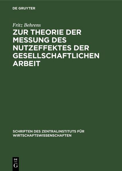 Produktbild: Zur Theorie der Messung des Nutzeffektes der Gesellschaftlichen Arbeit