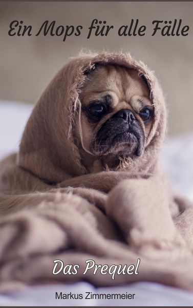 Produktbild: Ein Mops f&uuml;r alle F&auml;lle
