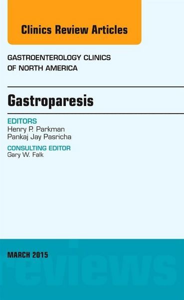 Produktbild: Gastroparesis, an Issue of Gastroenterology Clinics of North America