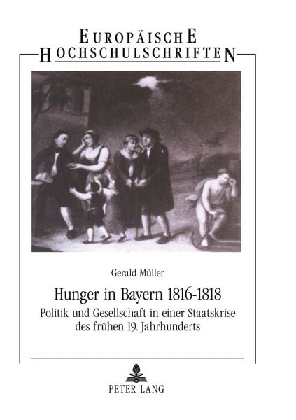 Produktbild: Hunger in Bayern 1816-1818