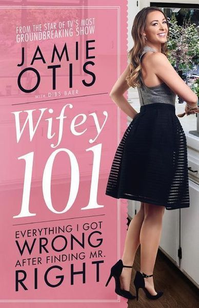 Produktbild: Wifey 101: Everything I Got Wrong After Meeting Mr. Right